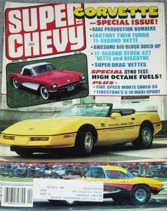 SUPER CHEVY 1986 APR - VETTE SPECIAL, L-89